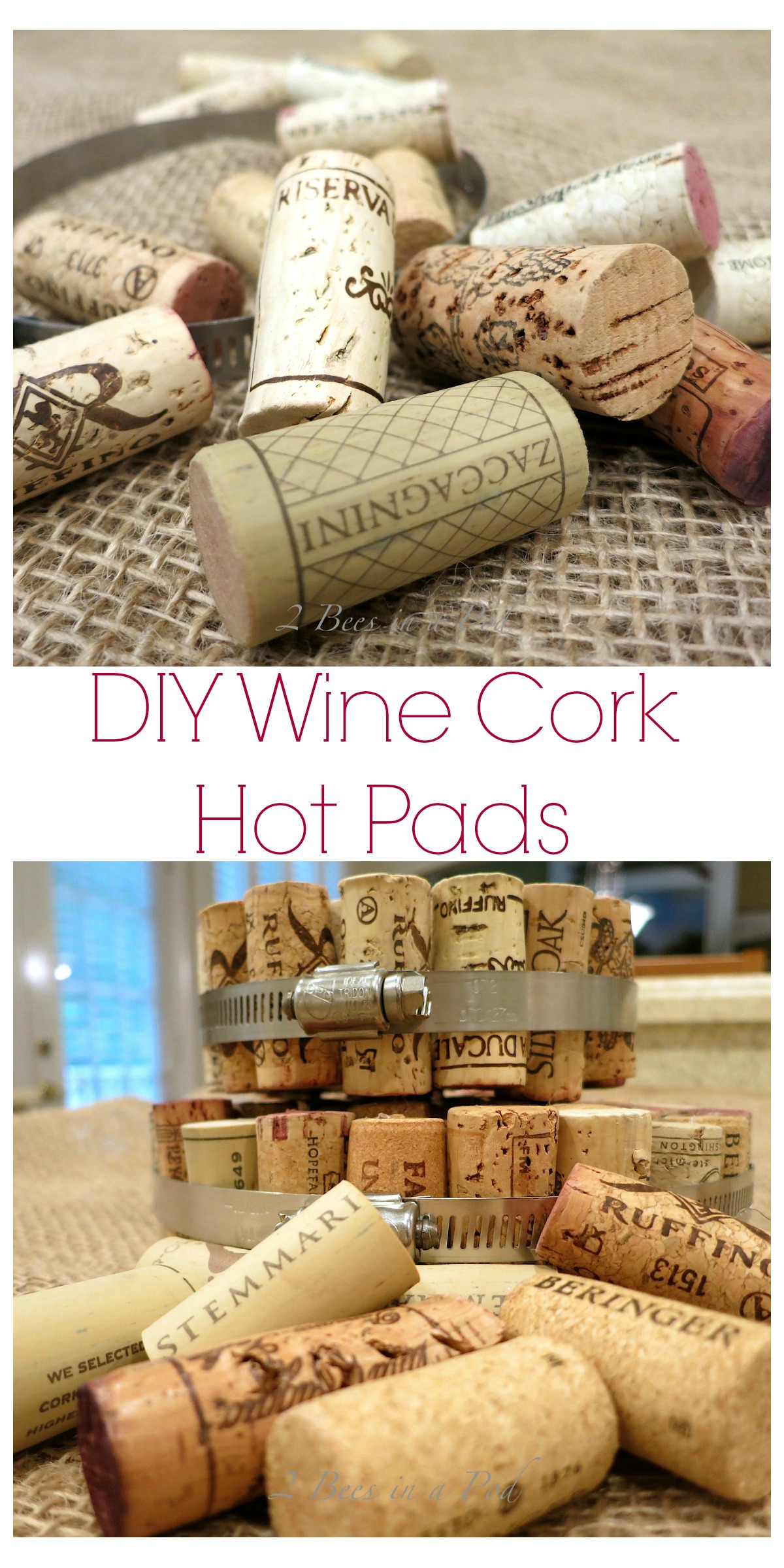 DIY Wine Cork Hot Pads - very easy and inexpensive project. All you need is wine corks and metal hardware clamps and a bit of hot glue.