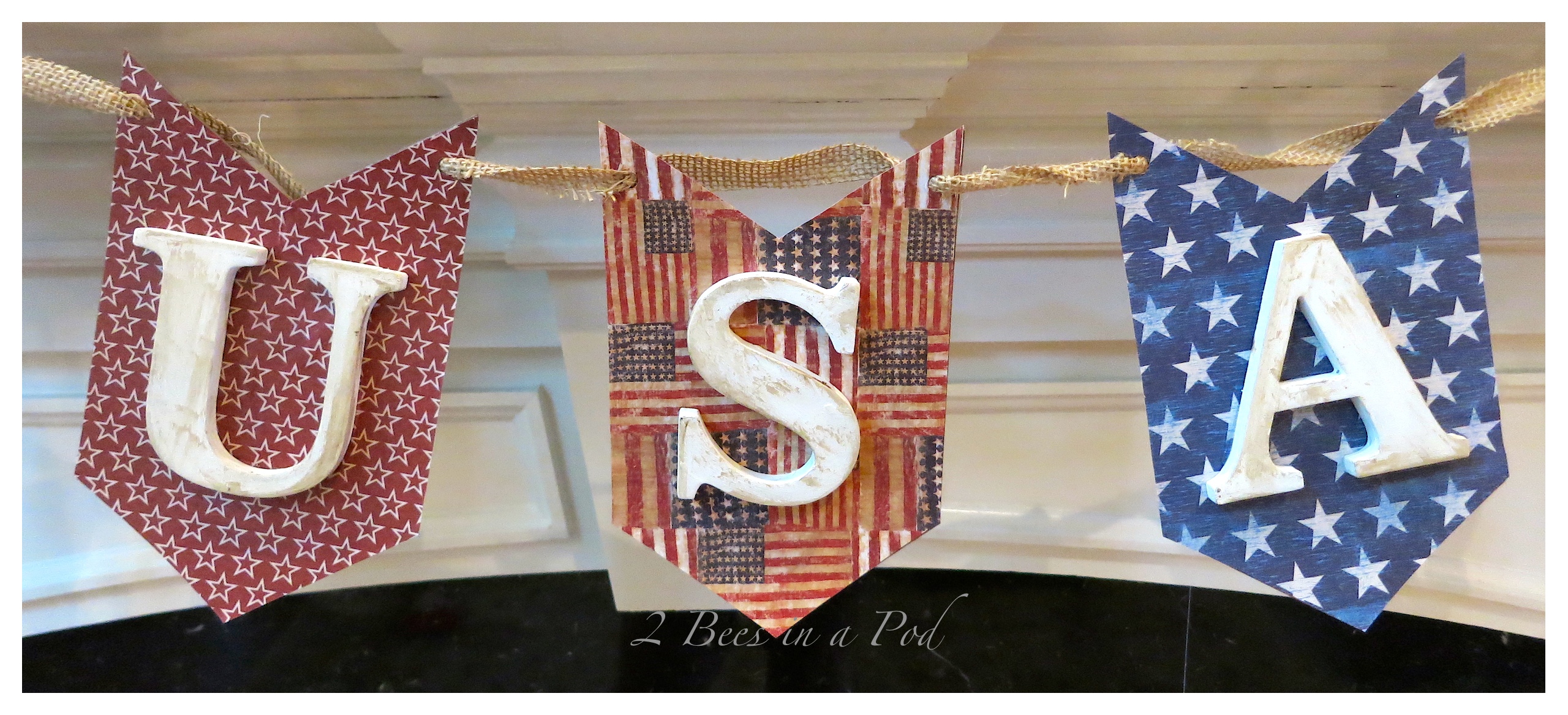 DIY red, white and blue USA banner. Added burlap and muslin for a vintage, rustic look.