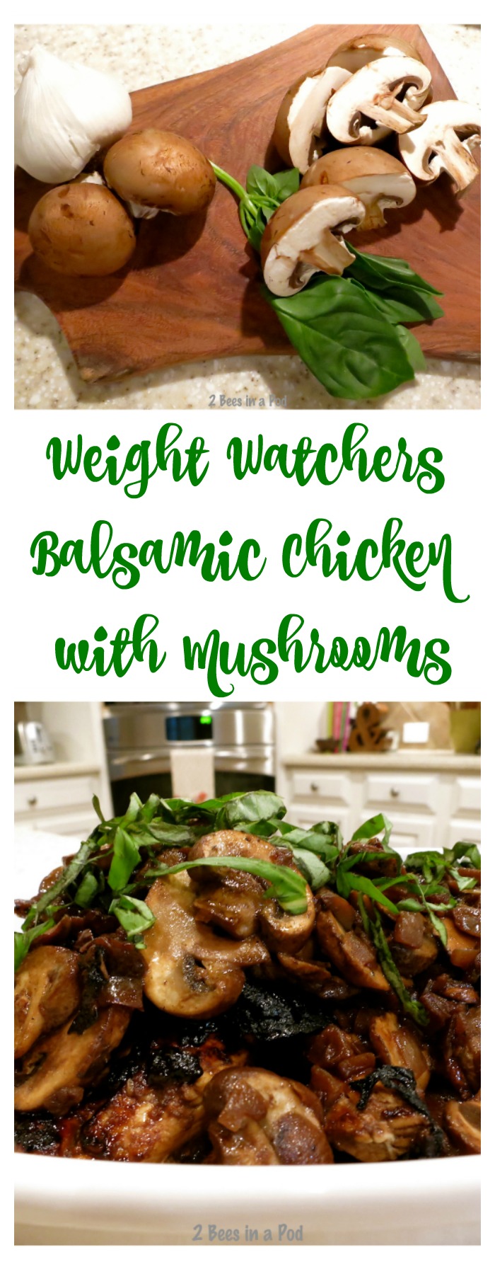 The recipe from Weight Watchers, Balsamic Chicken with Mushrooms, is so easy to make. It is also incredible flavorful, which we love!