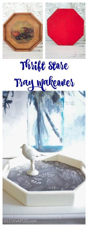 Thrift Store Tray Makeover - Thrifty Style Team - 2 Bees in a Pod