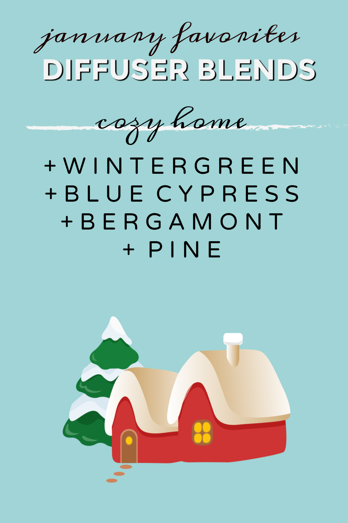 January Diffuser Blends to Help Beat the Winter Blues - 2 Bees in a Pod