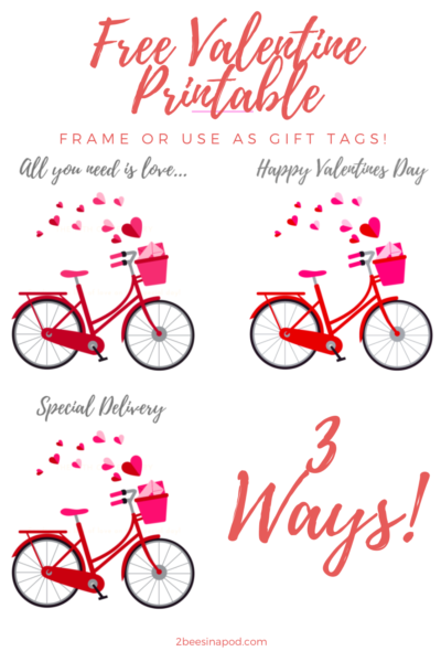 Free Valentine Printable - 3 Ways - 2 Bees in a Pod